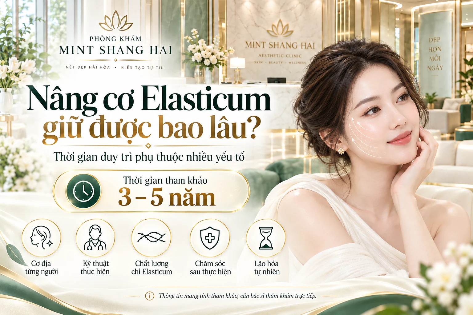 Nâng cơ Elasticum giữ được bao lâu: cân nhắc thông tin trước quyết định.